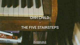 Ooh child - The five stairsteps (Subtitulada al español)