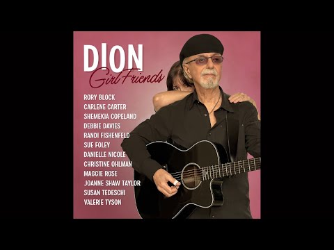 Dion - Girl Friends (Full Album) 2024