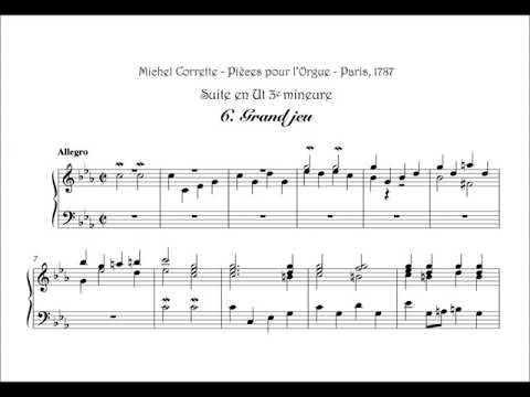 Corrette, Michel (1707-1795) Grand Jeu (Suite en Ut 3e. mineure/Pièces pour l'Orgue, Paris 1787)