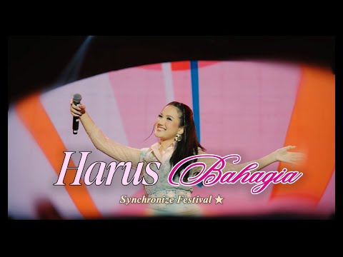 Rara Sudirman, Yovie Widianto - Harus Bahagia (Synchronize Festival 2025)