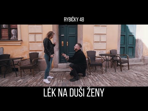 Rybičky48 feat. Jakub Děkan - Lék na duši ženy (oficiální videoklip)