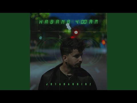 Habana 4:00 am
