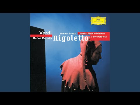 Verdi: Rigoletto / Act 3 - "E l'ami?" / "Sempre" (Rigoletto, Gilda, Duca, Sparafucile)