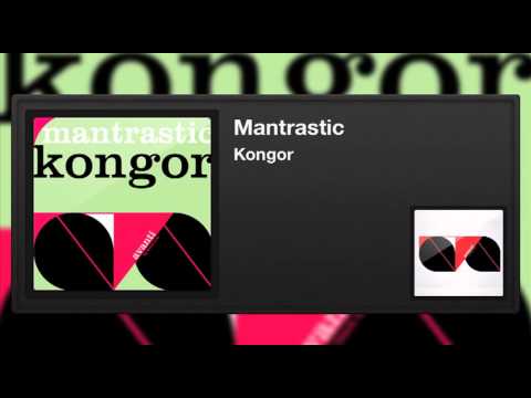 Mantrastic - Kongor