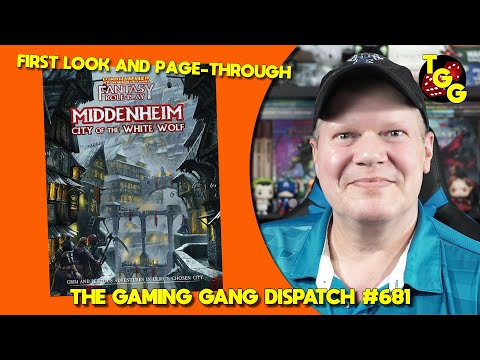 First Look at WFRP: Middenheim - City of the White Wolf on The Gaming Gang Dispatch Ep 681