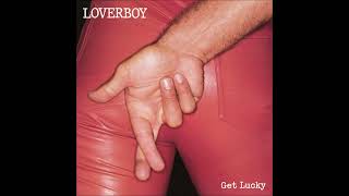 Loverboy - Gangs in the streets [lyrics] (HQ Sound)