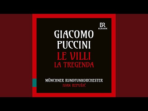 Giacomo Puccini: Le Villi - La Tregenda