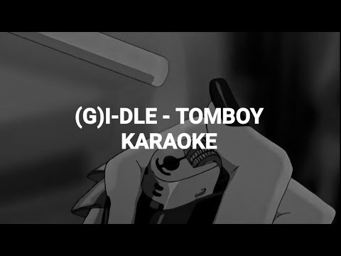 (G)I-DLE (아이들) - 'Tomboy' KARAOKE with Easy Lyrics