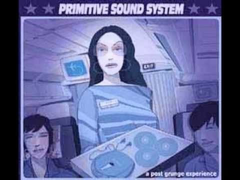 Primitive Sound System - Unusual State of Mind