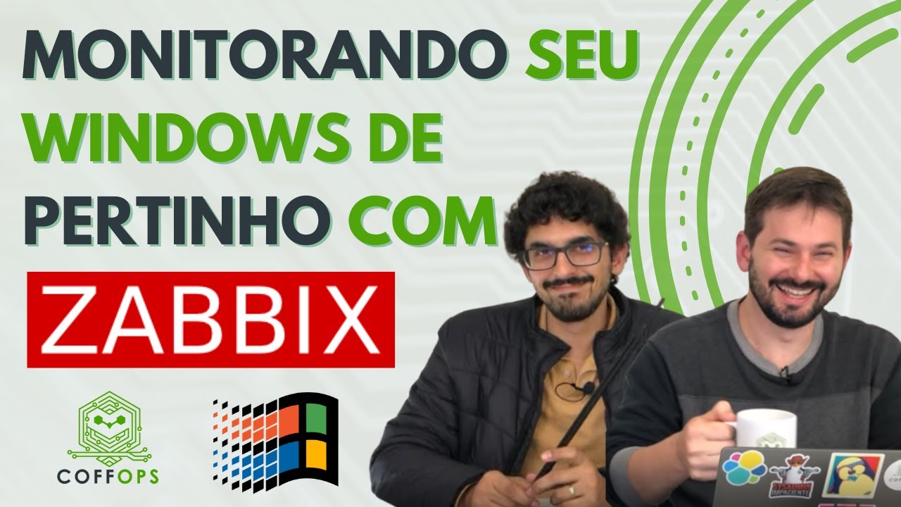 Monitorando o Windows com Zabbix Agent | Coffops