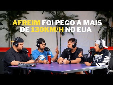 AFREIM COMENTA COMO FOI PRESO NO EUA - BY AMENIC BREAKMEN