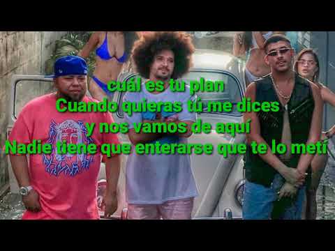 Bad Bunny, PJ Sin Suela & Ñejo - (letra)