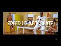 ADA - ECool ft Davido (Speed Up Afrobeats)