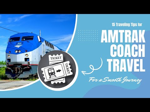 15 Essential Tips for Traveling Coach on Amtrak: Make Your Journey Smooth & Enjoyable #coachtravel