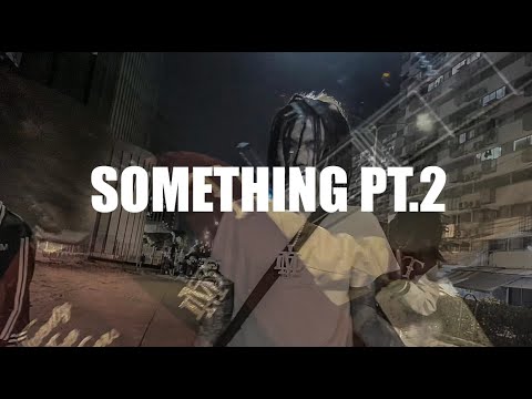 Something Pt.2 - xanearmt ft.JokerMT Prod.ddDewMT (Official MV)