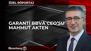 Özel Röportaj - Garanti BBVA CEO'su Mahmut Akten | 21 Ekim 2026