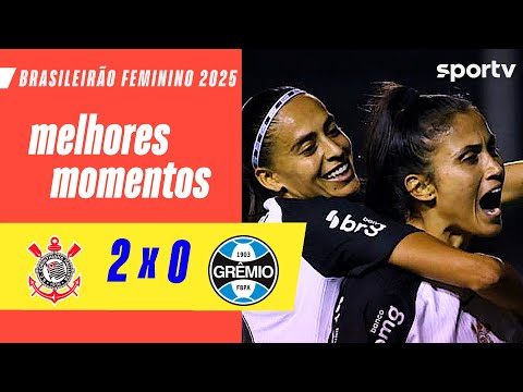 Gols e lances de Corinthians x Grêmio