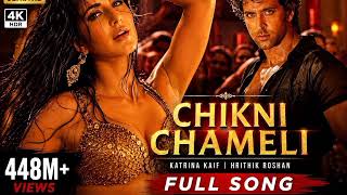 Download lagu Chikni Chameli - 8K/4k  | Katrina Kaif, Hrithik | Agneepath | Shreya Ghoshal | Ajay-Atul mp3