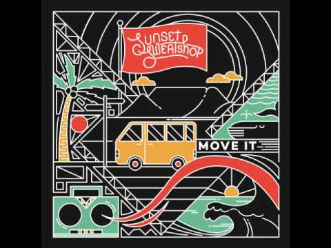 Move it - Sunset Sweatshop