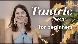 Try Tantric sex tonight