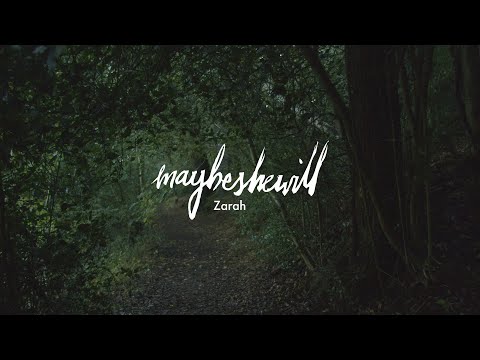 Maybeshewill - Zarah