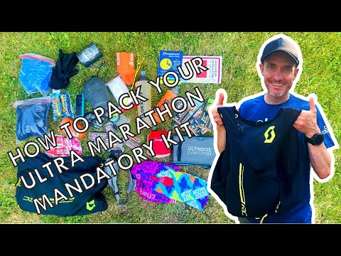 How To Pack Your Ultra Marathon Mandatory Kit - Top Tips