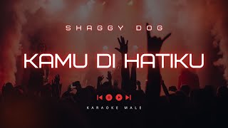 Download lagu Kamu di hatiku - Shaggydog Karaoke mp3 Download lagu Kamu di hatiku - Shaggydog Karaoke mp3