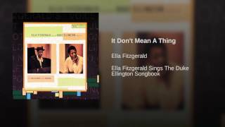 It Don't Mean A Thing