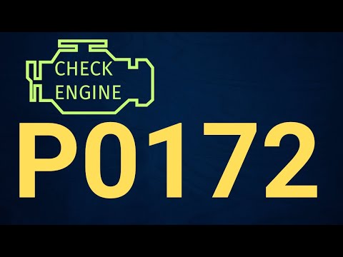 P0172 Code: System Too Rich (Bank 1) – Causes, Symptoms & Fix