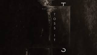 Manuellsen - Toss it (Kommt bald)