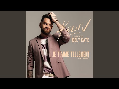 Video thumbnail for Je t’aime tellement (Yaz Remix)