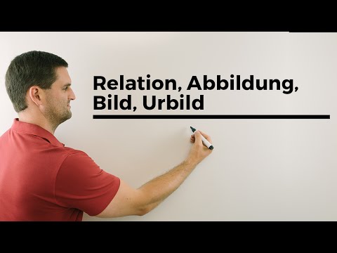 Relation, Abbildung, Bild, Urbild, Funktionsvorschrift, Mathehilfe online | Mathe by Daniel Jung