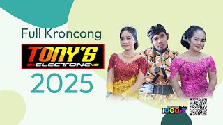 Download lagu FULL KRONCONG TONY'S ELECTONE TERBARU 2025 ( LUNGITING ASMORO DLL ) LIVE JOHO mp3 Download lagu FULL KRONCONG TONY'S ELECTONE TERBARU 2025 ( LUNGITING ASMORO DLL ) LIVE JOHO mp3