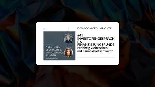 DAWICON CFO INSIGHTS - #45 INVESTORENGESPRÄCHE & FINANZIERUNGSRUNDEN richtig vor