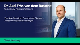 The New Standard Contractual Clauses – A first overview of the changes