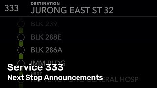 Next Stop Announcements - Bus Service 333 (Loop)