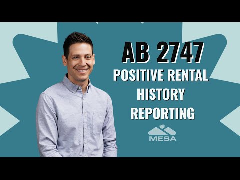 AB 2747 - Positive Rental Payment History Reporting