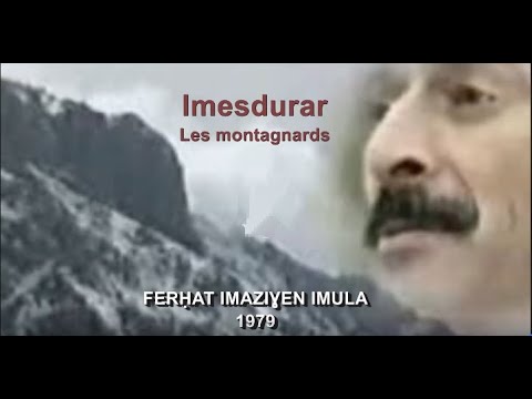 FERHAT IMAZIƔEN IMULA - Imesdurar (1979)