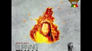 Asante Amen - Burning Fyah