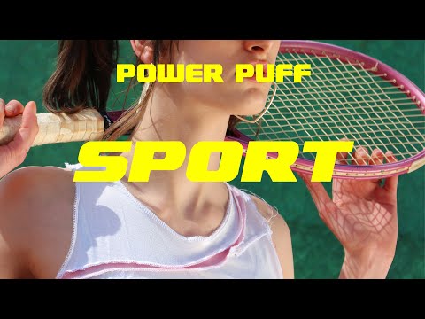 POWER PUFF (Grasa, Szalai & gyuris) - SPORT