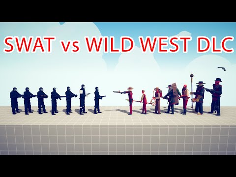 SWAT Team vs WILD WEST DLC Team - Totally Accurate Battle Simulator TABS