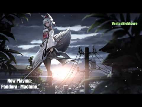 Nightcore - Machine [VentusNightcore]
