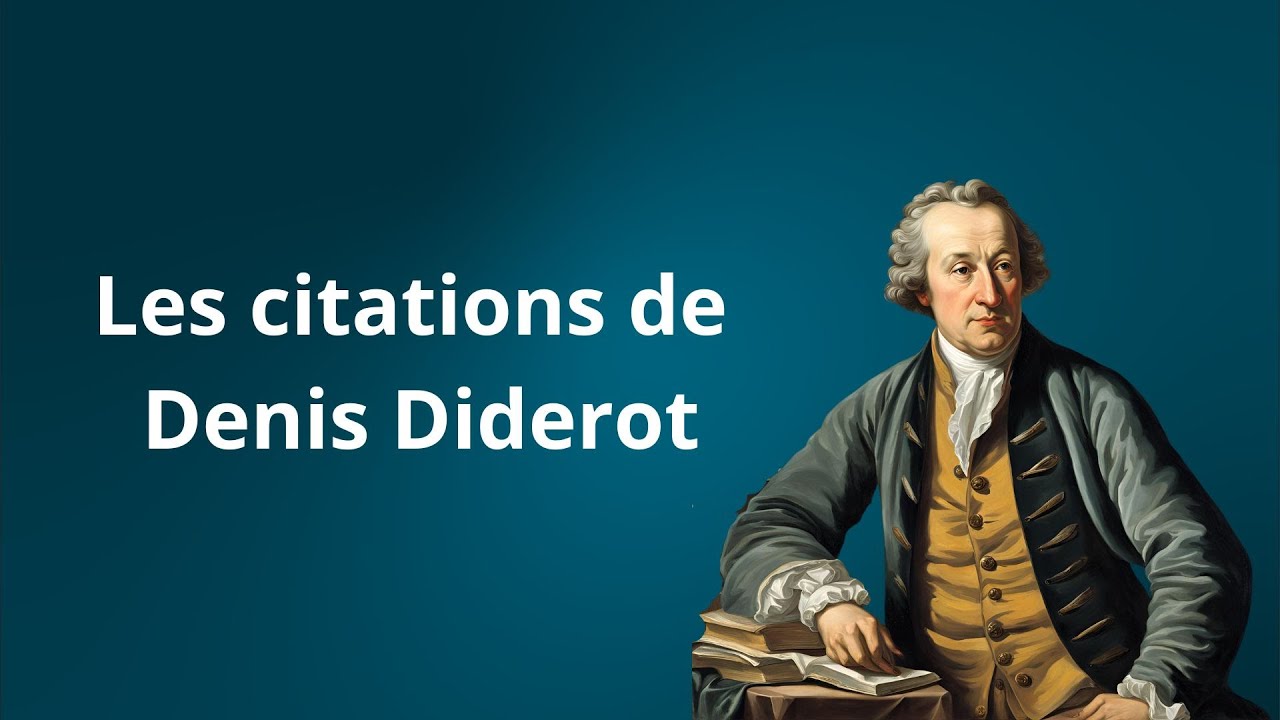 Les Citations Inspirantes de Denis Diderot : Éclats de Sagesse et de Rébellion !