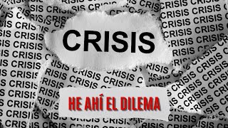 Apaga y Vamonos Episodio 8 Crisis: He Ahí el Dilema