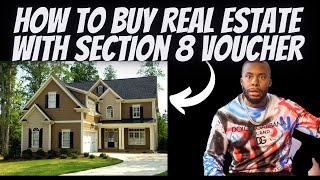 Buy Real Estate With Section 8 | How To Buy A House With Section 8 Voucher