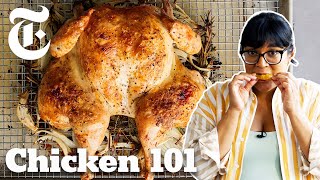 All The Best Ways to Cook Chicken | Cooking 101 With Sohla | NYT Cooking