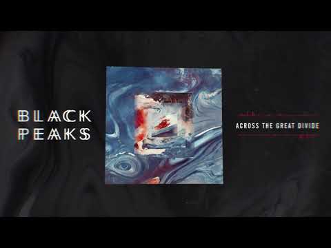 Black Peaks - Across The Great Divide