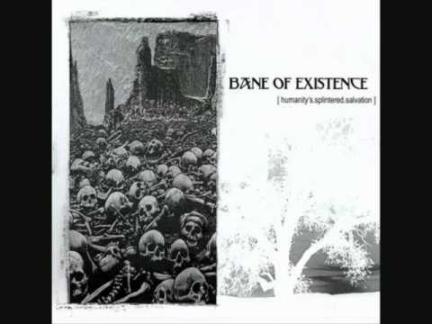 BANE OF EXISTENCE - From Soiled Heart To Infected Tongue