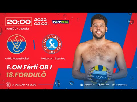 A-Híd VasasPlaket - Metalcom Szentes // Férfi OB1 Vízilabda