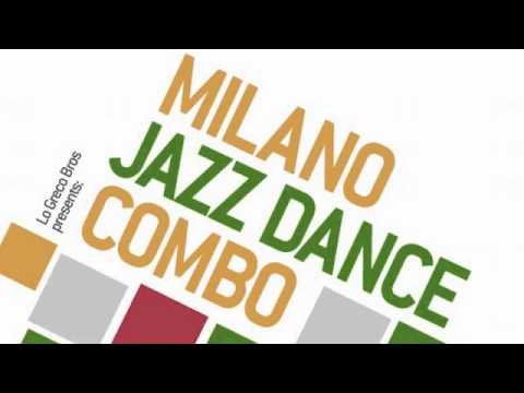 10 Milano Jazz Dance Combo - turn up the heat [Record Kicks]